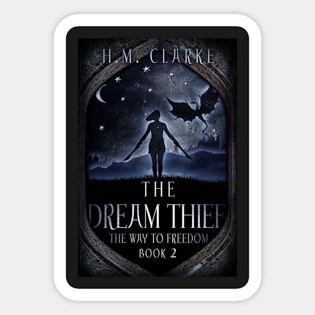 The Dream Thief Sticker by HMClarke